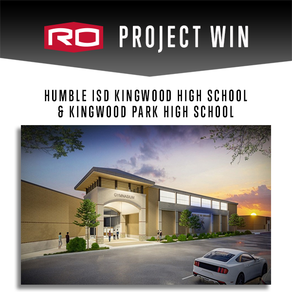 RO PROJECT WIN HUMBLE ISD KINGWOOD HIGH SCHOOL AND KINGWOOD PARK HIGH